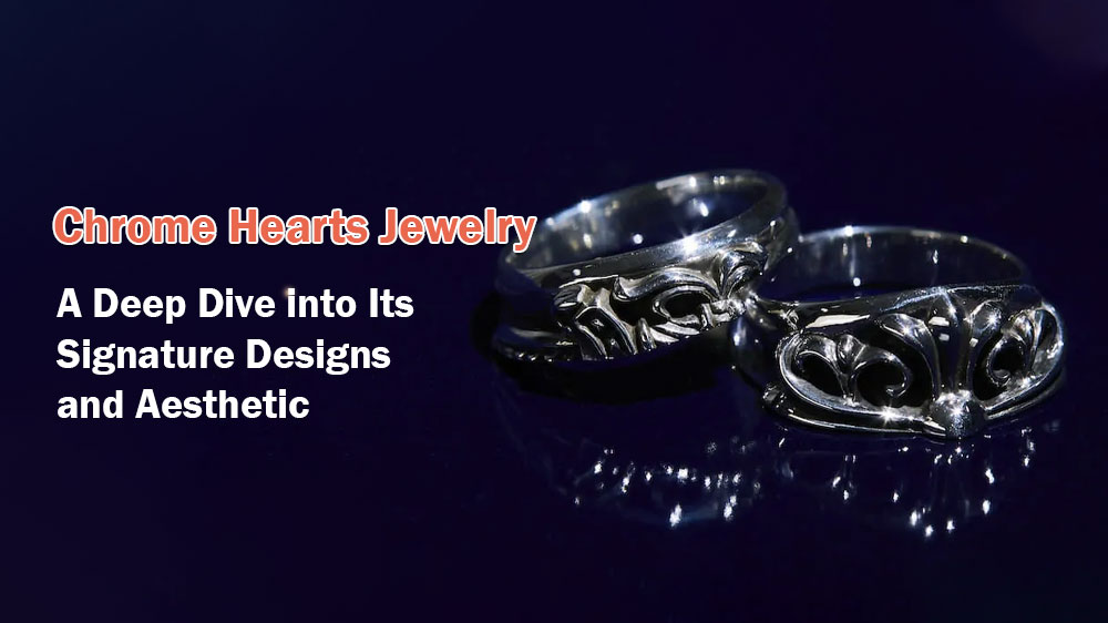 Chrome Hearts Jewelry A Deep Dive into Its Signature Designs and Aesthetic